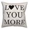 Love You More Throw Pillow